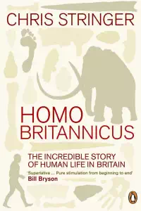Homo Britannicus - Chris Stringer
